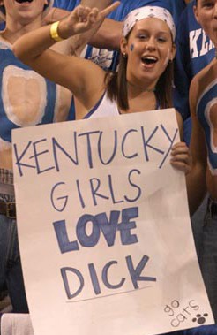 Dicks love Kentucky girls.